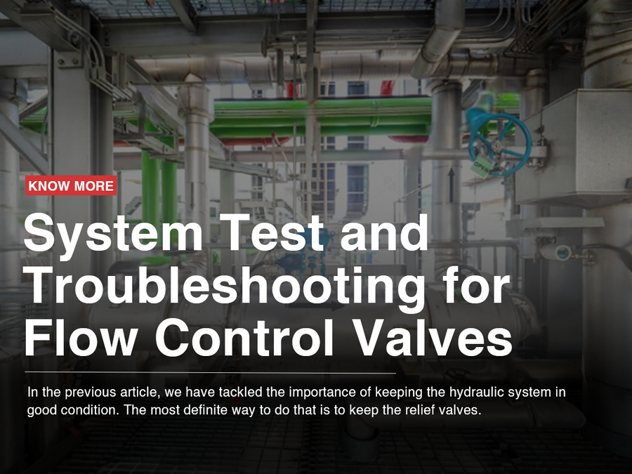 System Test and Troubleshooting for Flow Control Valves – Cascade ...