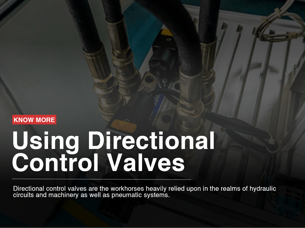 Using Directional Control Valves
