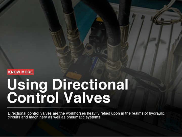 Using Directional Control Valves – Cascade Industrial Services Corp