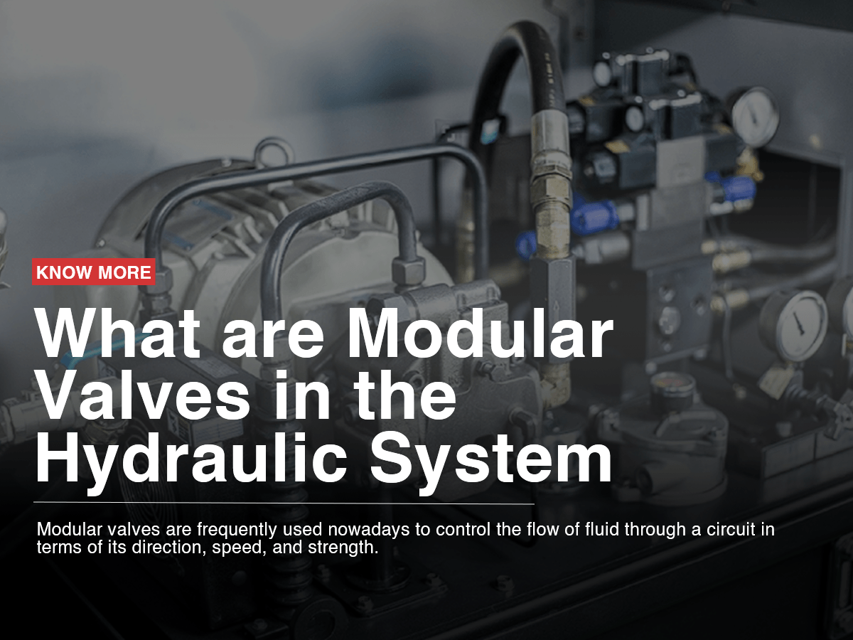 What are Modular Valves in the Hydraulic System