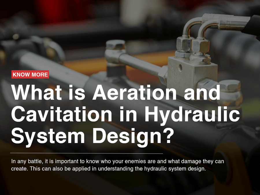 What is Aeration and Cavitation in Hydraulic System Design? Cascade